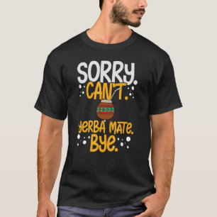 アルゼンチンの葉を使ったマテ茶ドリンクカップ用パウダー Tシャツ
