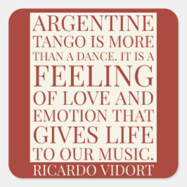 アルゼンチンタンゴ感じは引用文 スクエアシール