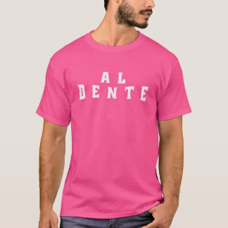 アルデンテイタリアン料理 Tシャツ