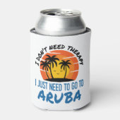 アルバに行く必要のあるセラピーは必要ない 缶クーラー (缶正面)