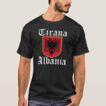 アルバニアティラナコートオブアームズ Tシャツ<br><div class="desc">アルバニカラフルアの国章のデザイン。ティラナはアルバニアの首都である。</div>
