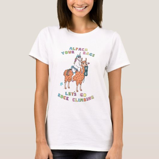 アルパカはあなたのバッグ石の登山の行こうユニコーン Tシャツ (正面)