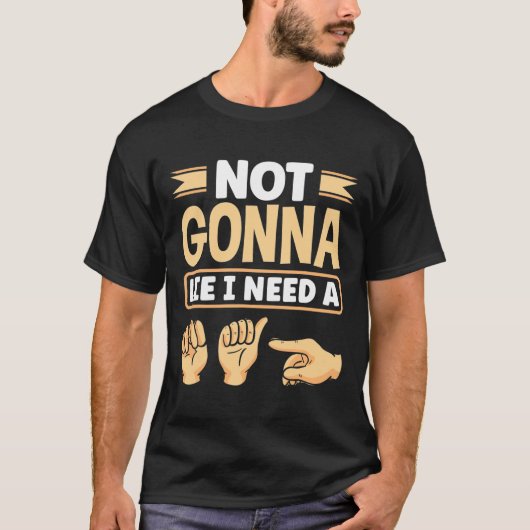 アルファベットアメリカンシン言語Asl先生が必要 Tシャツ (正面)