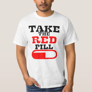 アルファ・オスは赤い丸薬を飲む Tシャツ