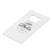 アルベルタ山脈が私が行かねばならないモノトーンのと呼んでいる クレジットカード栓抜き (裏面アングル)