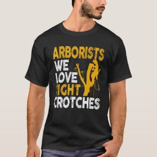 アルボリストLumberjackツリー登山者ラブタイトクロッチ Tシャツ