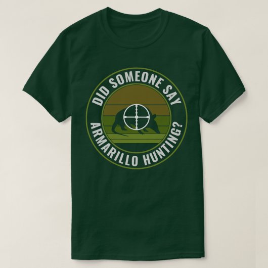 アルマジロ狩りアルマジロおもしろいか Tシャツ (デザイン正面)