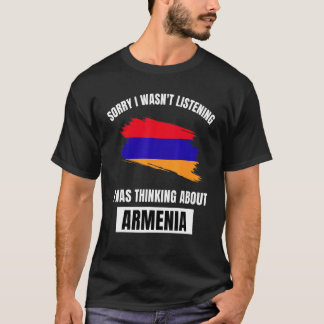 アルメニアの愛は私がAboではない聞ことを考える残念に思う Tシャツ