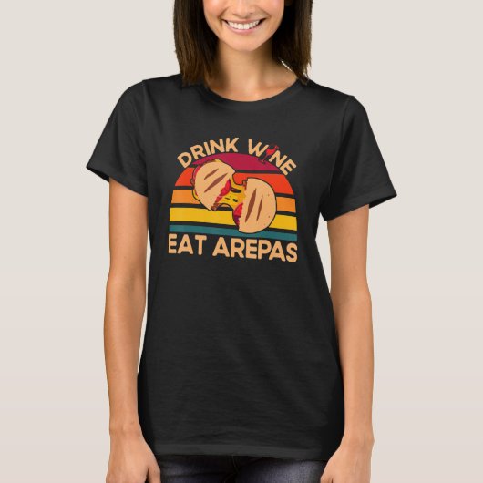 アレパスドリンクワイ食べンアレパアレパ Tシャツ (正面)