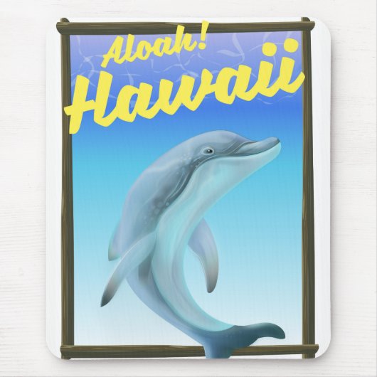 アロハ！ハワイ！イルカの旅行ポスター マウスパッド (正面)