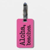 アロハ、ビーチのおもしろいなことわざの荷物のラベル ラゲッジタグ (裏面縦)