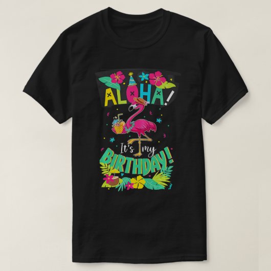 アロハitsマイ誕生日ハッピーハワイアンフラミンゴデイ tシャツ (デザイン正面)