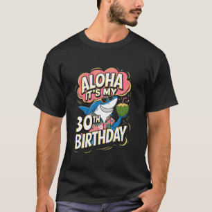 アロハits私の30歳の誕生日ハワイシャーク30歳 tシャツ