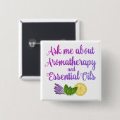 アロマセラピーの精油ビジネスについて私に尋ねて下さい 缶バッジ (正面&裏面)