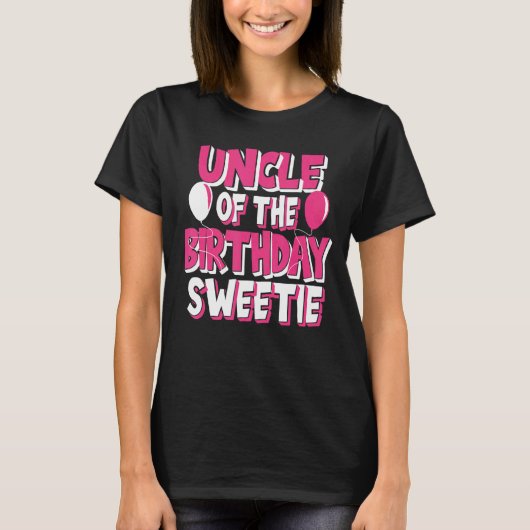 アンクルオブザ誕生日スウィーティガールパーティー Tシャツ (正面)