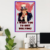 アンクルサムいじめポスター"私はあなたが行って欲しいやめ!" ポスター (ホームオフィス)