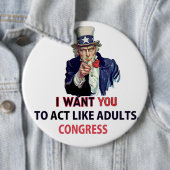 アンクルサム – 大人のように行動して欲しい、コングレス 缶バッジ (インサイチュ)