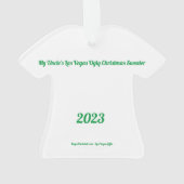 アンクルラスベガスアグリーなクリスマスセーターオーナメント オーナメント (裏面)