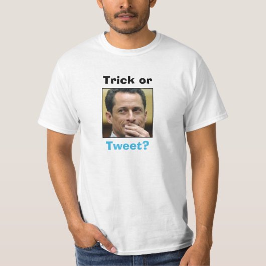 アンソニーのウィーナー-トリックかさえずりか。 Tシャツ (正面)