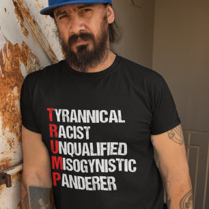 アンチおもしろいトランプの頭字語 Tシャツ