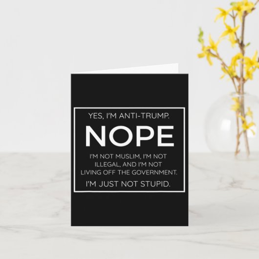 アンチおもしろいトランプ引用文- I39mただの愚かではない カード (黄色い花)