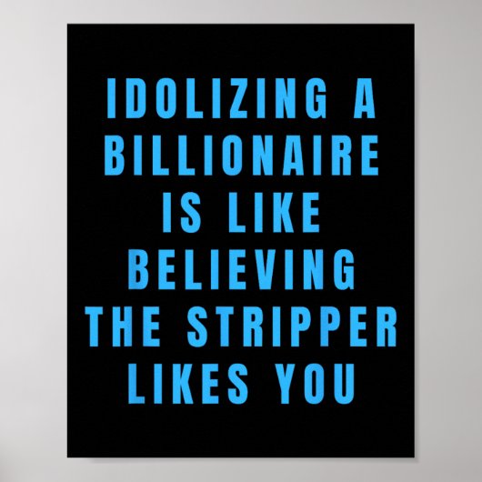 アンチおもしろい億万長者の政治政治がユーモアを交わす ポスター (正面)