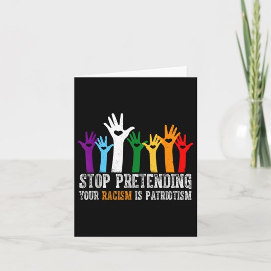 アンチのトランプストップシャツはあなたの人種差別を装う カード (正面)