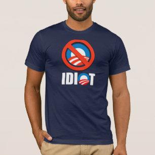 アンチオバマのバンパーステッカー-オバマは馬鹿です Tシャツ
