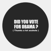 アンチオバマ-オバマのために投票しました-たくさん感謝 ラウンドシール (正面)