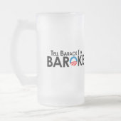 アンチオバマ-バラクIm Barokeを言って下さい フロストグラスビールジョッキ (左)