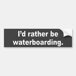 アンチオバマ-私はむしろwaterboarding バンパーステッカー