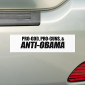 アンチオバマ- PRO-GOD PRO-GUNS ANTI-OBAMA バンパーステッカー (車上)