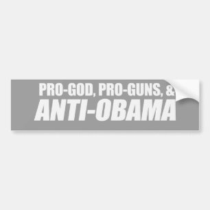 アンチオバマ- PRO-GOD PRO-GUNS ANTI-OBAMA Bumpersti バンパーステッカー