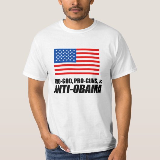 アンチオバマ- PRO-GOD PRO-GUNS ANTI-OBAMA Tシャツ (正面)