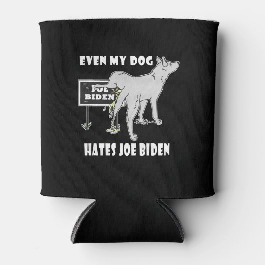 アンチジョーバイデン氏私の犬はバイデン氏の政治ユーモアを嫌う 缶クーラー (正面)