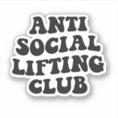 アンチソーシャルリフティングクおもしろいラブジムフィットネス恋人 シール (正面)