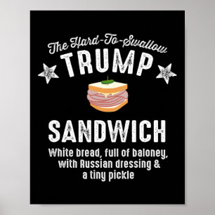 アンチトランプおもしろい懸命から飲み込みトランプサンドイッチ ポスター
