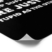 アンチトランプの支持者は愚かにすぎない ポスター (角)