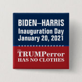 アンチトランプの誤りが服を持たないバイデン氏就任式 缶バッジ (正面)