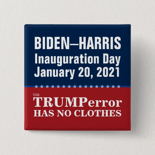 アンチトランプの誤りが服を持たないバイデン氏就任式 缶バッジ (正面)
