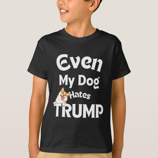 アンチトランプティーズ犬はドナルドを嫌う2 Tシャツ (正面)