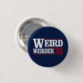 アンチトランプヴァンス風変わり – およびWeirder 2024 缶バッジ (正面&裏面)