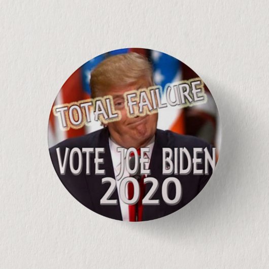 アンチトランプ合計失敗、投票バイデン氏2020 缶バッジ (正面)