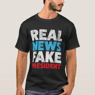 アンチトランプ実在シャツニュース偽の大統領Shirt Re Tシャツ
