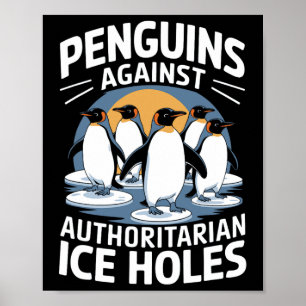 アンチトランプ権威主義Iに対するペンギンに抵抗する ポスター