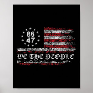アンチトランプ8647 86 47米国国旗We The People ポスター