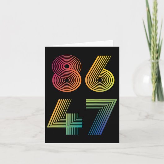 アンチトランプ8647 86 47 Infach 47アンチトランプ大統領 カード (正面)