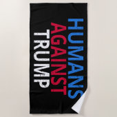 アンチトランプ – トランプに対する人間 ビーチタオル (正面)