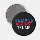 アンチトランプ – トランプに対する人間 マグネット (正面/裏面)