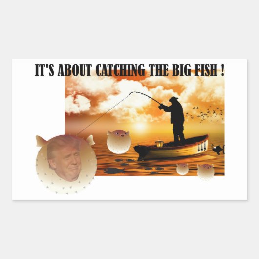 アンチトランプ/大きな魚を捕まえる！ 長方形シール (正面)
